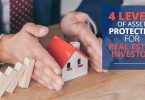 4 LEVELS OF ASSET PROTECTION FOR REAL ESTATE INVESTORs-HaimanHogue
