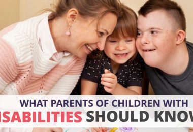 What Parents Of Children With Disabilities Should Know-HaimanHogue